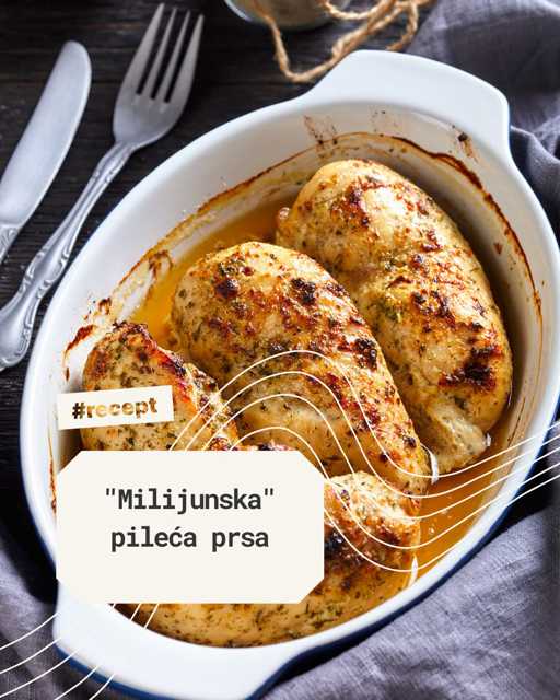 Recept za zapečena pileća prsa! 🙌